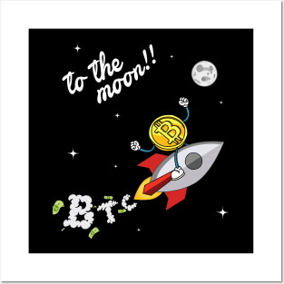 BTC to the moon !! Posters and Art